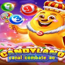 canal combate ao vivo multi canais